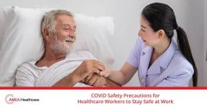 COVID Safety Precautions Healthcare Workers
